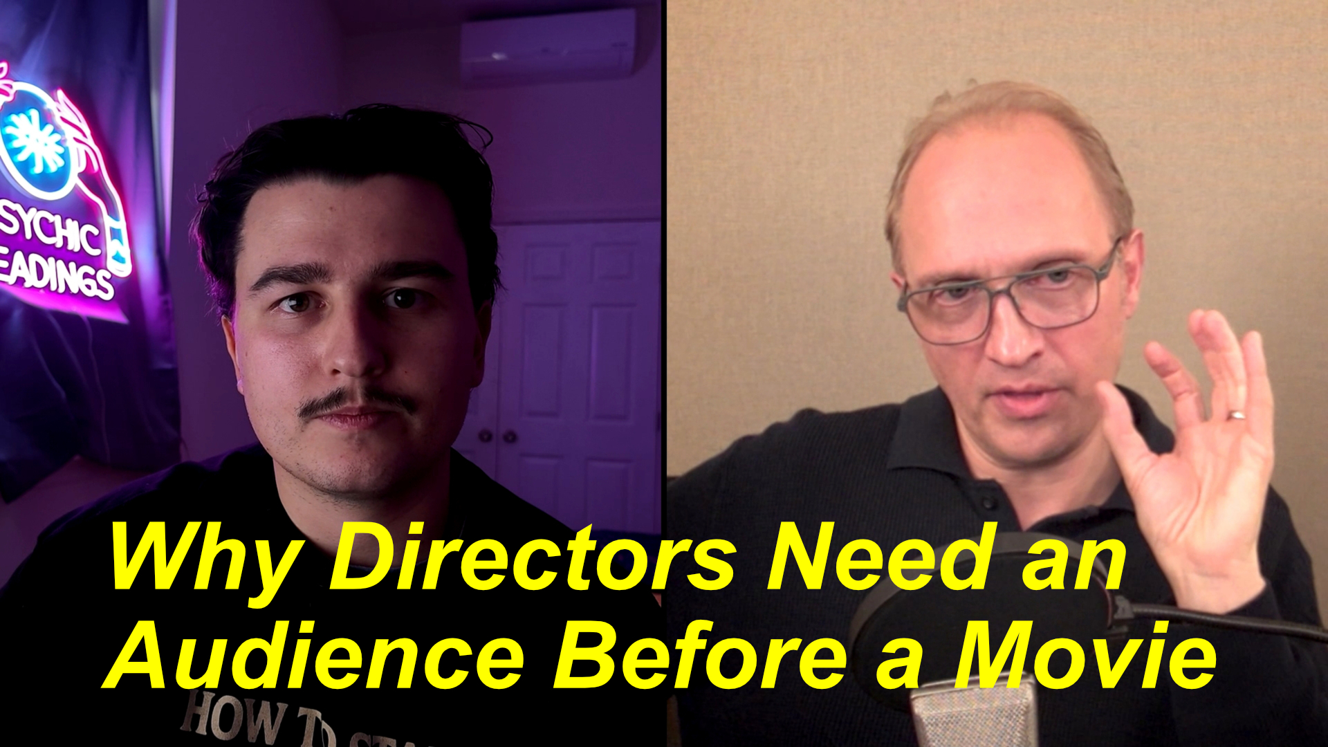 Split-screen video thumbnail of Wes Clark and Daniel Maze with the title 'Why Directors Need an Audience Before a Movie'